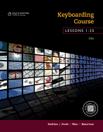 Keyboarding Course, Lessons 1-25: College Keyboarding, Spiral Bound