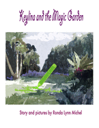 Keylina and the Magic Garden