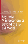 Keynesian Macroeconomics Beyond the Is-LM Model
