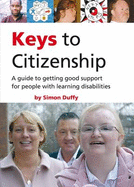 Keys to Citizenship: A Guide to Getting Good Support for People with Learning Disabilities