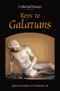 Keys to Galatians: Collected Essays