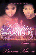 Keyshia & Cashmere 2