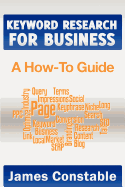 Keyword Research for Business: A How-To Guide