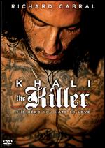 Khali the Killer - Jon Matthews