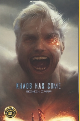 Khaos Has Come - Crocker, Rachel (Editor), and Carr, Simon