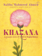 Khazana: An Indo-Persian cookbook with recipes inspired by the Mughals