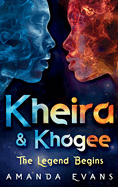 Kheira & Khogee: The Legend Begins