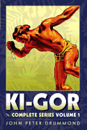 KI-Gor: The Complete Series Volume 1