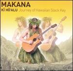 Ki Ho'alu: Journey of Hawaiian Slack Key