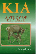Kia: Study of Red Deer