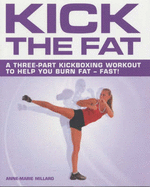 Kick the Fat