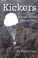 Kickers: A Novel of the Secret War
