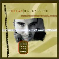 Kicks Are for Kids - Elias Haslanger