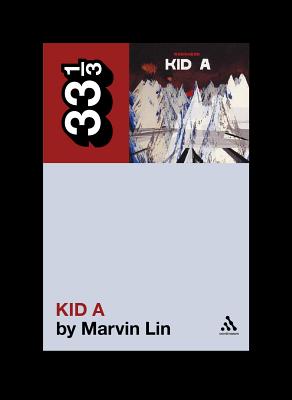 Kid A - Lin, Marvin