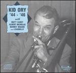 Kid Ory 1944-1946