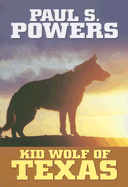 Kid Wolf of Texas