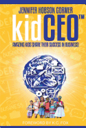 Kidceo: Amazing Kids Share Their Success in Business