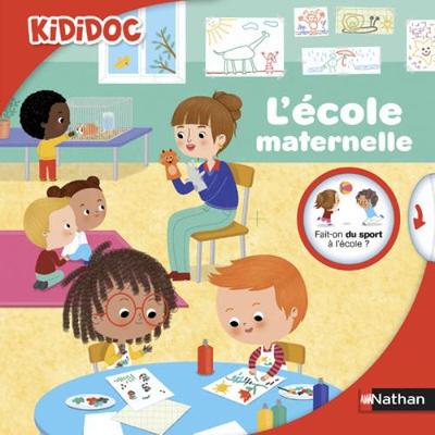 Kididoc: L'ecole maternelle - Levy, Didier