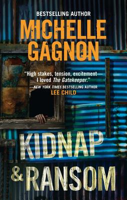 Kidnap & Ransom - Gagnon, Michelle