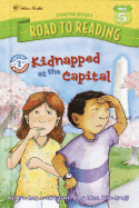 Kidnapped at the Capital