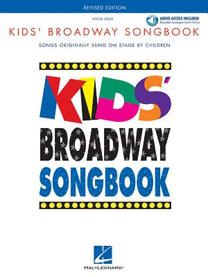 Kids' Broadway Songbook - Revised Edition Book/Online Audio - Hal Leonard Corp (Creator)