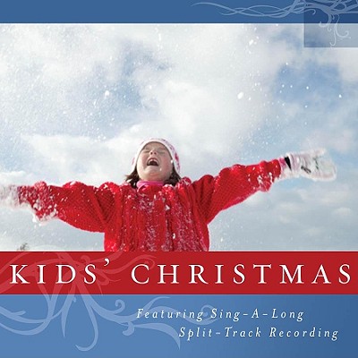 Kids Christmas: Featuring Sing-A-Long Split-Track Recording - Barbour Publishing (Creator)