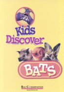 Kids Discover Bats