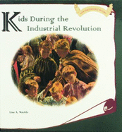 Kids During the Industrial Revolution