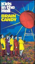 Kids in the Hall: Brain Candy - Kelly Makin