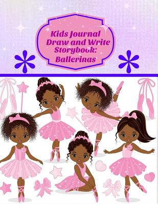 Kids Journal Draw and Write Storybook: Ballerinas - Creative Books, Jmb