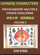 Kids Learn to Recognize Chinese Characters (Part 2) - Discover Reading Simplified Chinese Characters, English and pinyin Edition, Test Series with Easy Lessons, HSK All Level, Beginners to Advanced Level Preparation Books, Objective Multiple Answer...