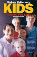 Kids: Loving for Life