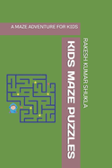 Kids Maze Puzzles: A Maze Adventure for Kids