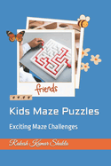 Kids Maze Puzzles: Exciting Maze Challenges