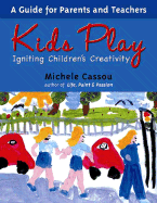 Kids Play: Igniting Children's Creativity