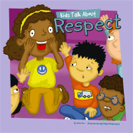 Kids Talk about Respect