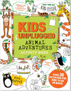Kids Unplugged: Animal Advenutre