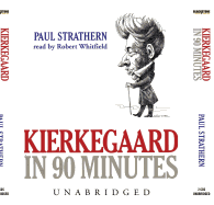 Kierkegaard in 90 Minutes: Library Edition