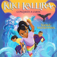 Kiki Kallira Conquers a Curse: Book 2
