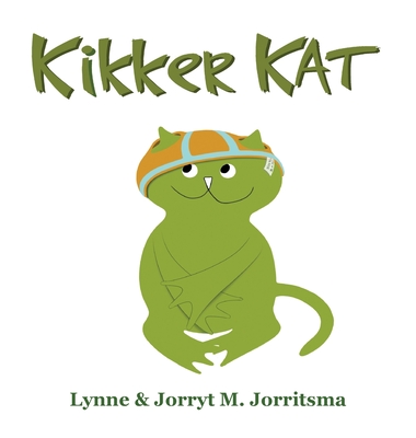 Kikker Kat - Jorritsma, Lynne, and Jorritsma, Jorryt M (Illustrator)