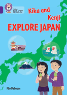 Kiku and Kenji Explore Japan: Band 08/Purple