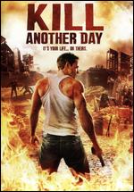 Kill Another Day - Zach Ramelan