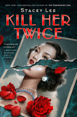 Kill Her Twice - Lee, Stacey