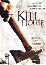 Kill House - 