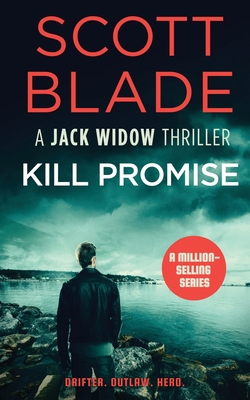 Kill Promise - Blade, Scott
