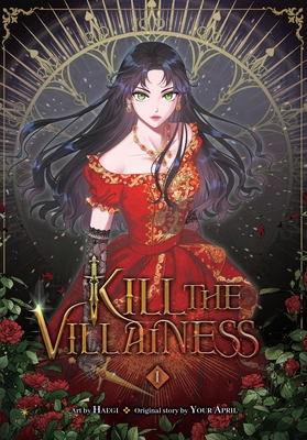 Kill the Villainess, Vol. 1 - Haegi, and Your April, Your (Original Author)