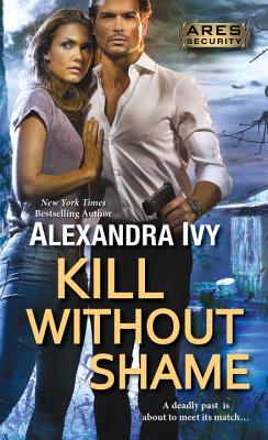 Kill Without Shame - Ivy, Alexandra
