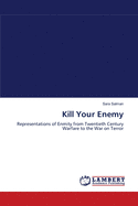 Kill Your Enemy