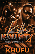 Killa Kounty 4: Kold Summers