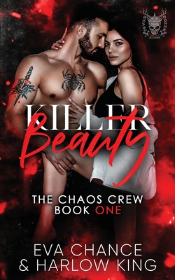 Killer Beauty - Chance, Eva, and King, Harlow
